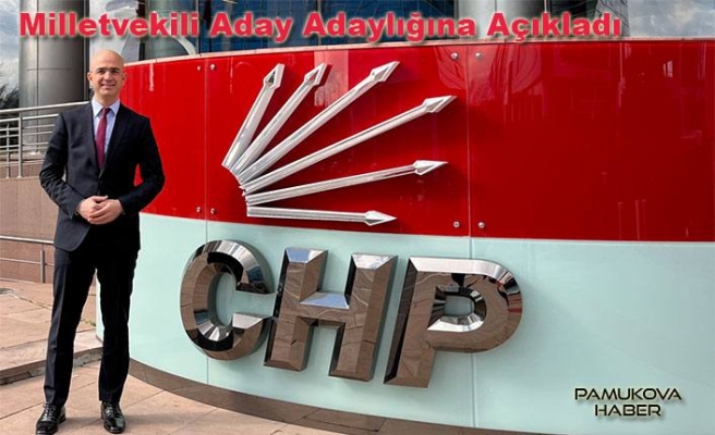 Ender Serbes CHP’den Milletvekili Aday Adayı oldu