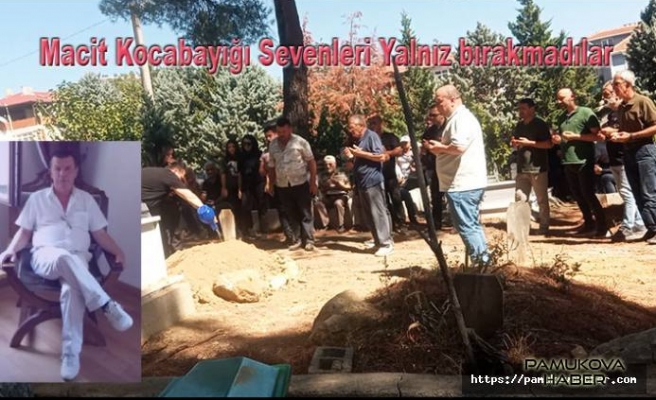 Pamukova Sevilen bir adamını kaybetti