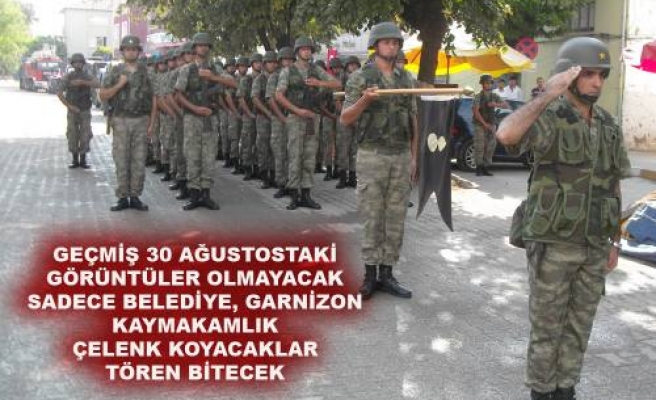 Bu 30 Ağustos da değişik kutlanacak.