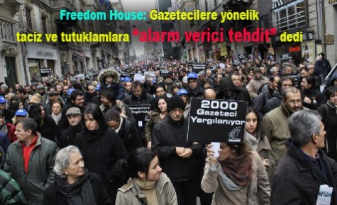 Freedom House: 'Alarm verici bir tehdit' dedi