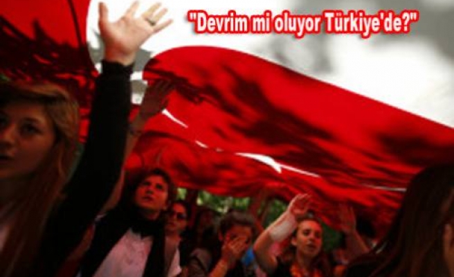 Gezi Parkı: Türkiye'de devrim mi oluyor?