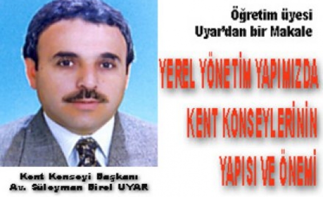 Kent Konseyinin yapısı, önemi ve Pamukova ölçeği ve sorunlar