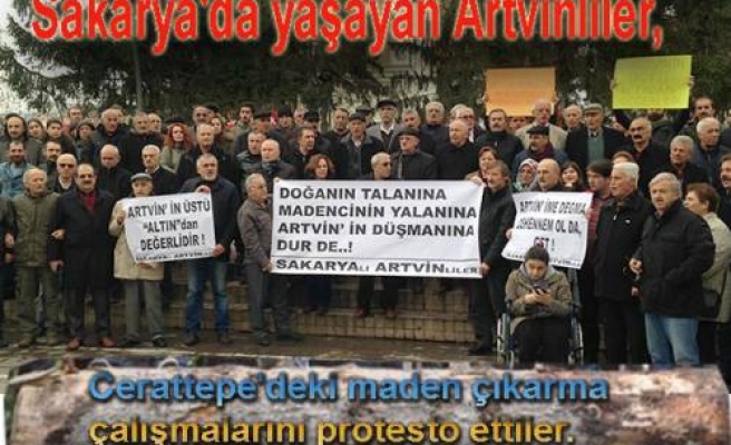 Sakarya'daki Artvinlilerden Cerattepe Protestosu
