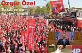 Özgür Özel Sakarya’yı Ayağa Kaldırdı.