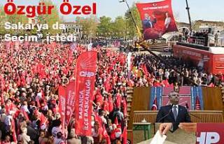 Özgür Özel Sakarya’yı Ayağa Kaldırdı.