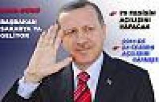 Başbakan Recep Tayip Erdoğan Sakarya ya geliyor.