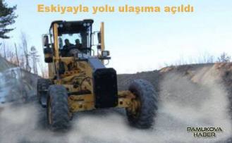 Eskiyayla Yolu Ulaşıma açıldı.