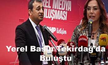 Maramara Yerel Medyası Tekirdağ da Buluştu.