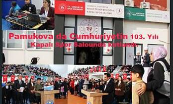 Pamukova’da da Cumhuriyetin 103. Yılı kutlandı.