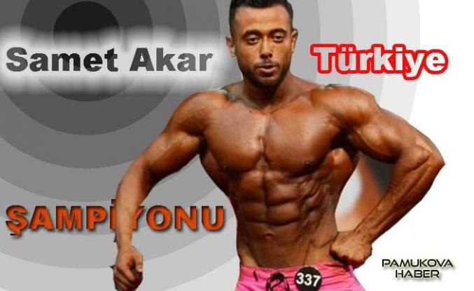 Pamukovalı Samet Akar Türkiye Şampiyonu oldu.