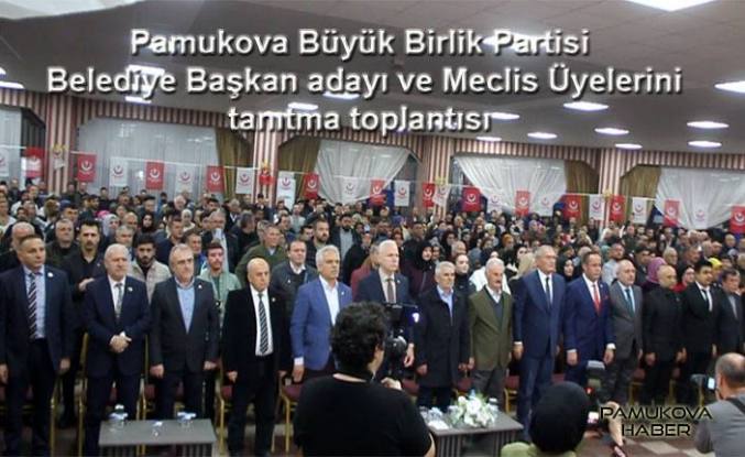 Pamukova da Büyük Birlik Partisi Meclis üyeleri tanıtıldı
