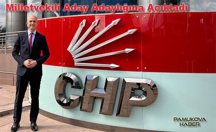 Ender Serbes CHP’den Milletvekili Aday Adayı oldu